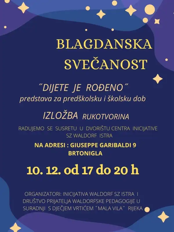 BLAGDANSKA SVEČANOST U DVORIŠTU CENTRA INICIJATIVE WALDORF SZ ISTRA