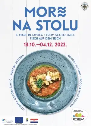More na stolu – od 13. listopada do 04. prosinca u Brtonigli!
