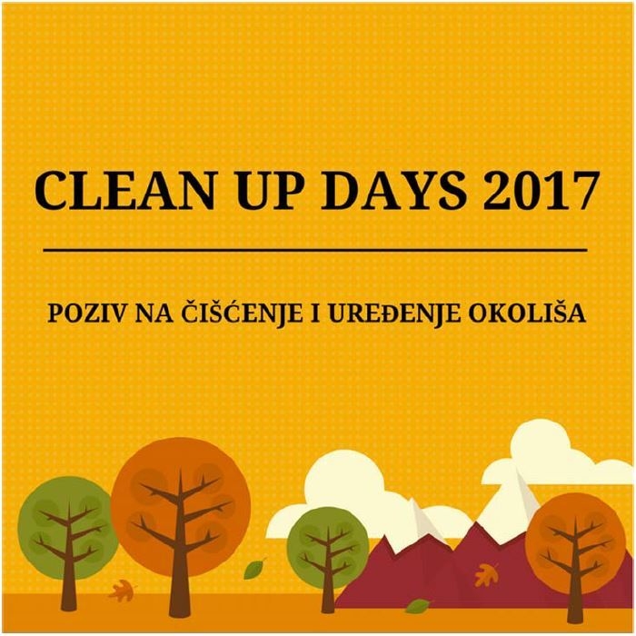 CLEAN UP DAYS 2017 – Poziv na čišćenje i uređenje okoliša